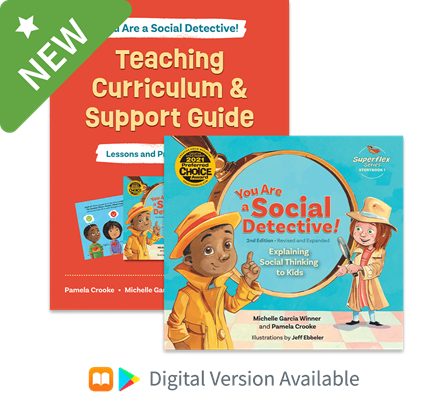 You Are a Social Detective!: Curriculum Guide + Storybook (2-book teaching set)