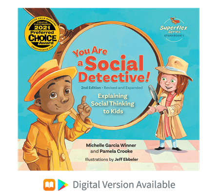 You Are a Social Detective 2nd Edition Storybook